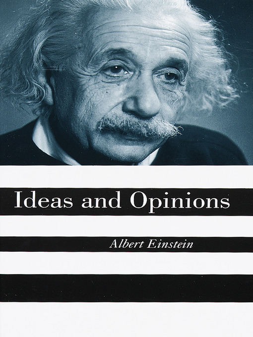 Title details for Ideas and Opinions by Albert Einstein - Available